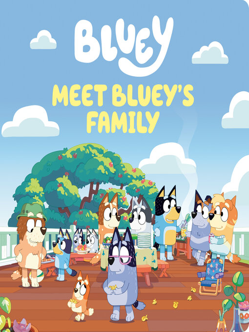 Title details for Meet Bluey's Family by Penguin Young Readers Licenses - Available